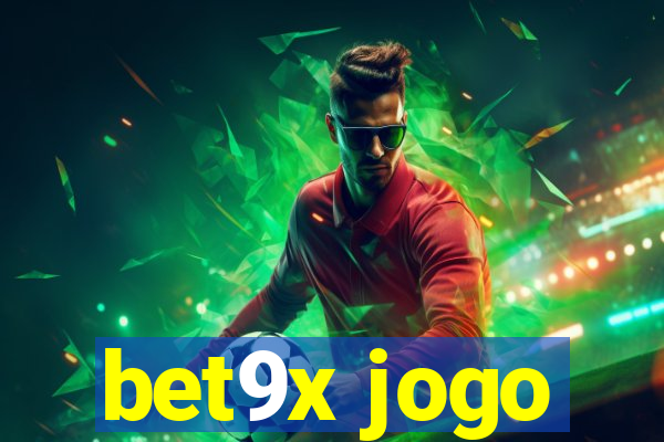 bet9x jogo